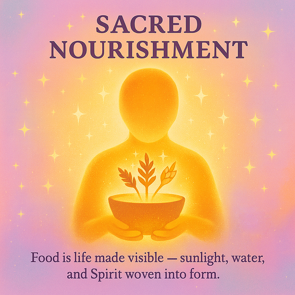 Sacred Nourishment